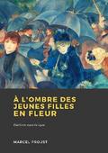 À l’ombre des jeunes filles en fleurs