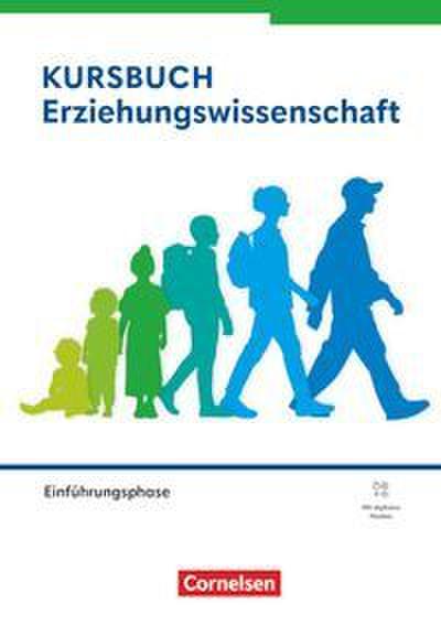 Kursbuch Erziehungswissenschaft - Ausgabe ab 2026 - Einführungsphase
