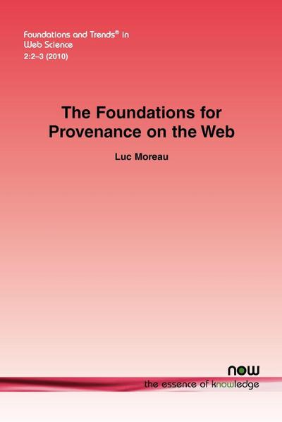 The Foundations for Provenance on the Web