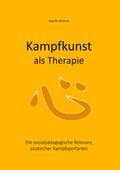 Kampfkunst als Therapie