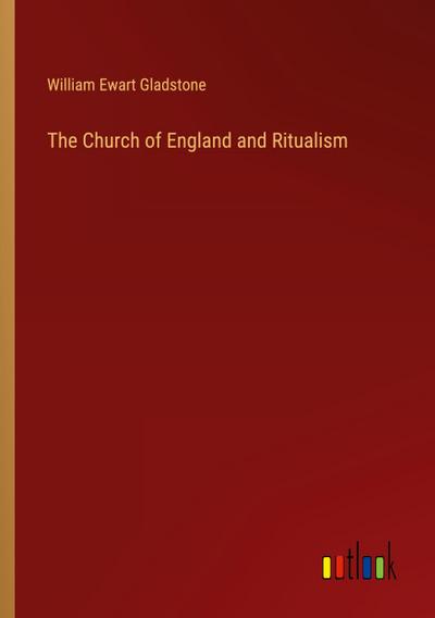The Church of England and Ritualism