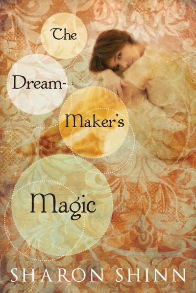 The Dream-Maker’s Magic