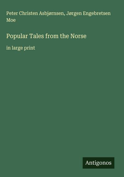 Popular Tales from the Norse