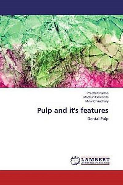 Pulp and it’s features