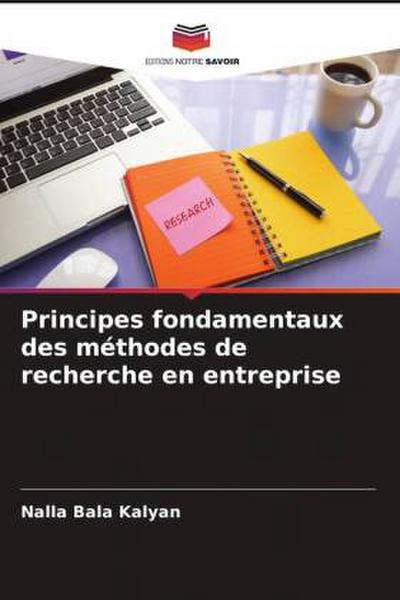 Principes fondamentaux des méthodes de recherche en entreprise