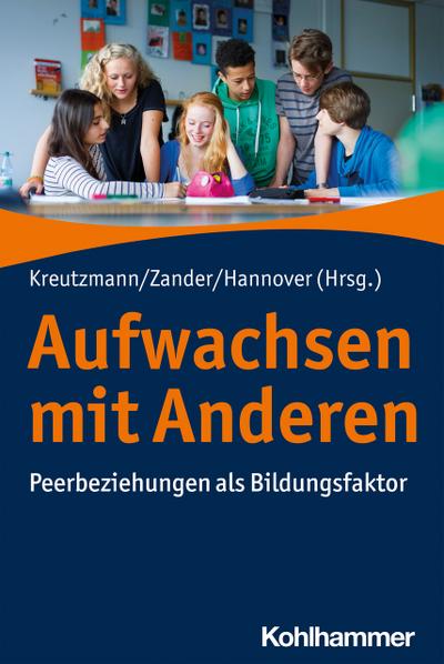 Aufwachsen mit Anderen