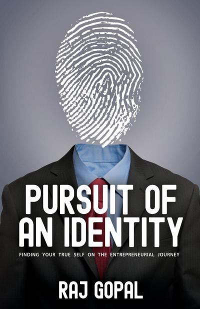 Pursuit of an Identity