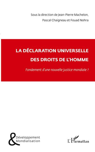 La Déclaration universelle des droits de l’homme