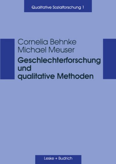 Geschlechterforschung und qualitative Methoden