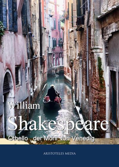 Othello, der Mohr von Venedig