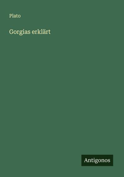Gorgias erklärt