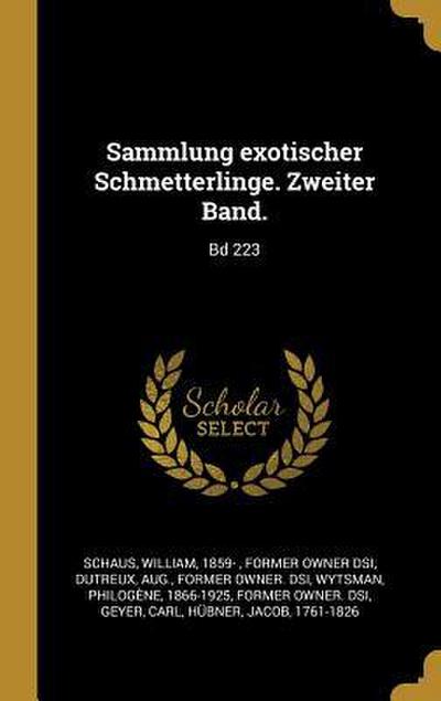 Sammlung Exotischer Schmetterlinge. Zweiter Band.: Bd 223