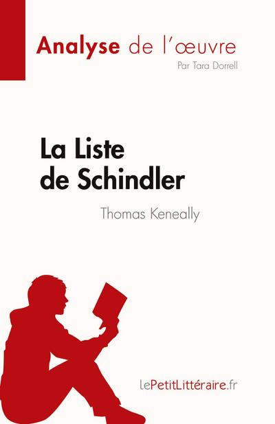 La Liste de Schindler de Thomas Keneally (Analyse de l’¿uvre)