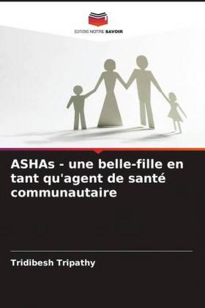 ASHAs - une belle-fille en tant qu’agent de santé communautaire
