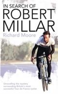 In Search of Robert Millar: Unravelling the Myster
