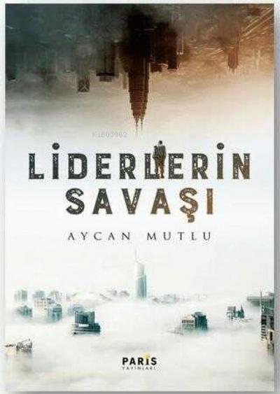Liderlerin Savasi