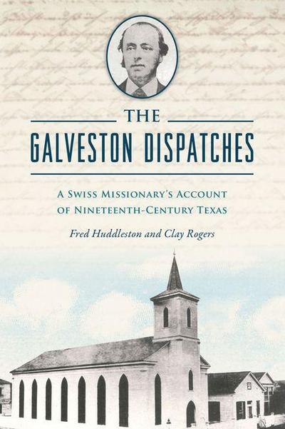 The Galveston Dispatches