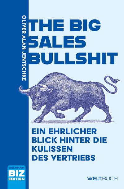 The Big Sales Bullshit