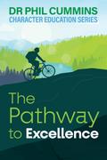 The Pathway to Excellence
