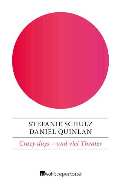 Crazy days – und viel Theater