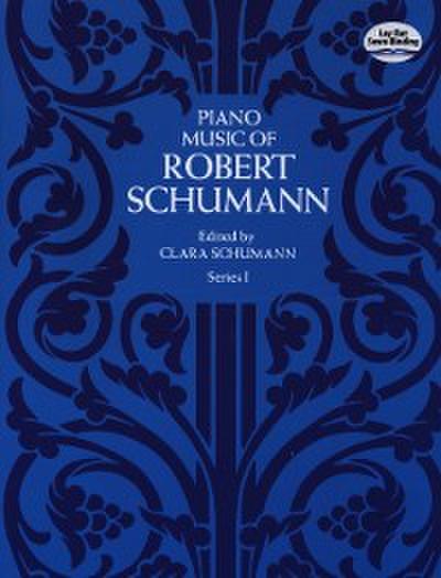 Piano Music of Robert Schumann, Series I