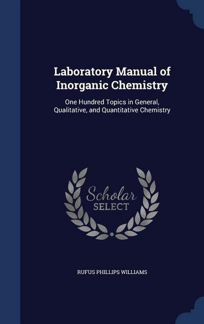 Laboratory Manual of Inorganic Chemistry