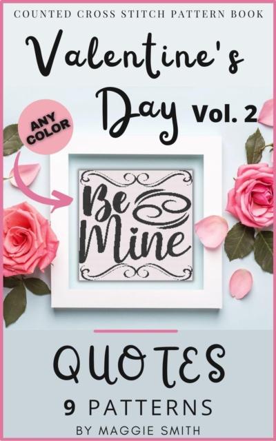 Valentine’s Day Quotes | Counted Cross Stitch Pattern Book