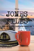 The Jones Files: Book Five