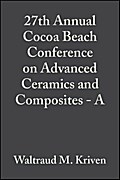 27th Annual Cocoa Beach Conference on Advanced Ceramics and Composites  - A, Volume 24, Issue 3