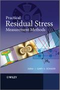 Practical Residual Stress Measurement Methods