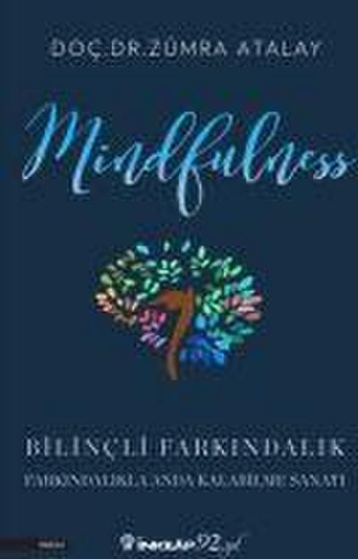 Mindfulness Bilincli Farkindalik