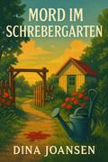 Mord im Schrebergarten
