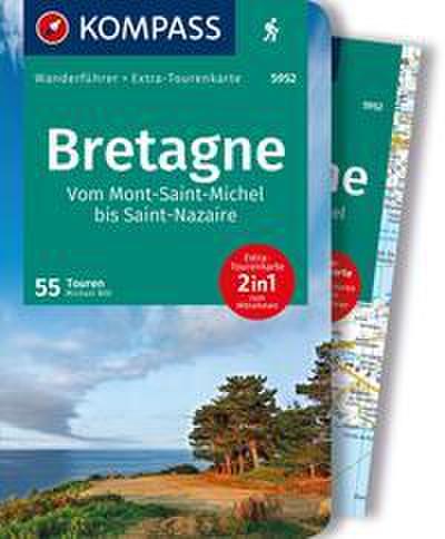 KOMPASS Wanderführer Bretagne, vom Mont-Saint-Michel bis Saint-Nazaire, 55 Touren mit Extra-Tourenkarte