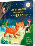 Wer ist wach und macht noch Krach?