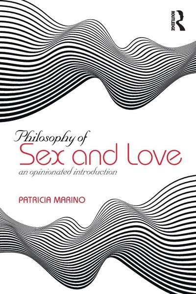 The Philosophy of Sex