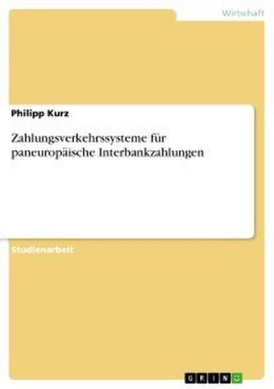 Zahlungsverkehrssysteme für paneuropäische Interbankzahlungen
