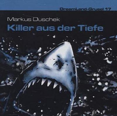 Killer aus der Tiefe, 1 Audio-CD