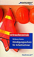 Kündigungsschutz für Arbeitnehmer: ARD-Ratgeber Recht-Verbraucherzentrale