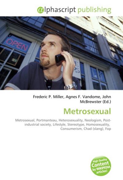 Metrosexual - Frederic P. Miller