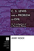 C. S. Lewis and a Problem of Evil