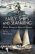 Early Ships and Seafaring