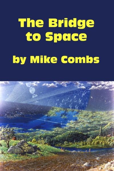Bridge to Space
