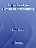 Aspects of the Syntax of Agreement
