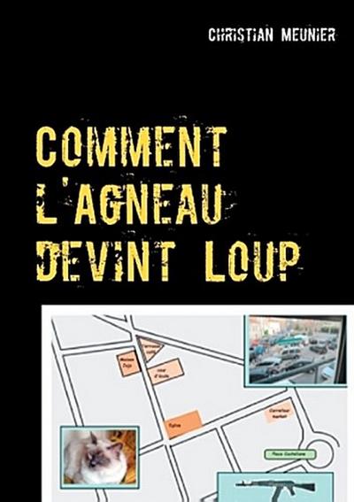 Comment l’Agneau devint Loup