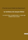 Le tombeau de Jacques Molai