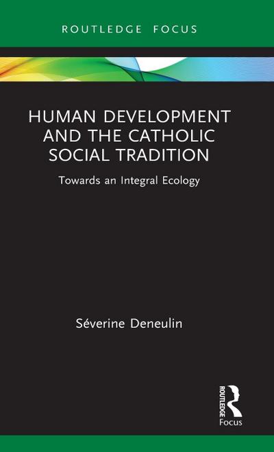 Human Development and the Catholic Social Tradition