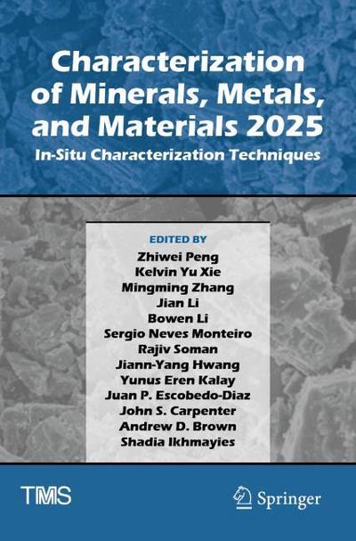 Characterization of Minerals, Metals, and Materials 2025