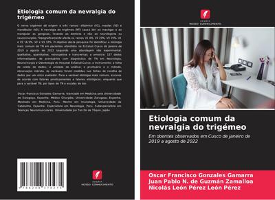 Etiologia comum da nevralgia do trigémeo