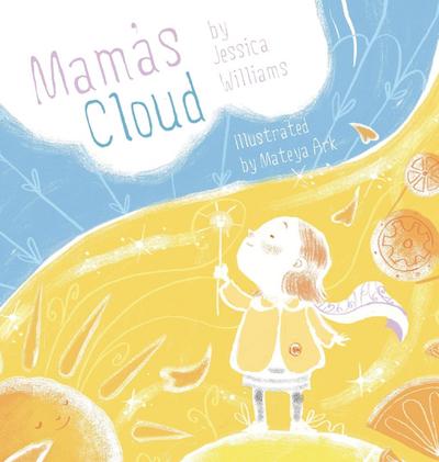 Mama’s Cloud