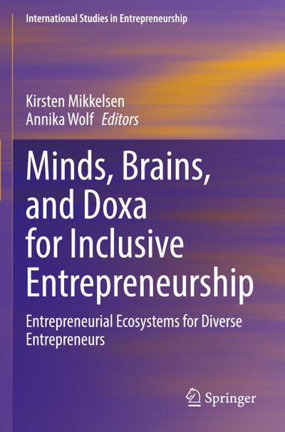Minds, Brains, and Doxa for Inclusive Entrepreneurship